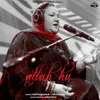 About Allah Hu Song