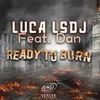 Ready to Burn Extended Mix