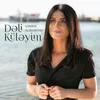 About Dəli Küləyim Song