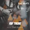 About Raf Theme Song
