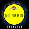 Don't Leave Me Now Dance Mix