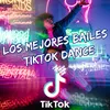 Los Mejores Bailes (TikTok Dance)