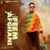 About Feem Afghani Song
