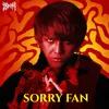 Sorry Fan