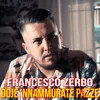 About Doje 'nnammurate pazze Song
