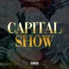 About Capital Show Song