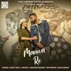 About Manwa Re Song