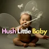 1 Hour of Hush Little Baby