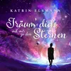 About Träum' dich mit mir zu den Sternen Song