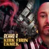 About Kırk Fırın Ekmek Song