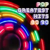 About Pop The Greatest Hits 80 90 Song