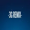 3G Remix