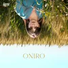 About Oniro Song
