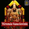 About Tirumala Vasa Govinda Song