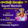 About Gayatri Mantram Song