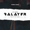 About Balayer Gyl Phenix Song