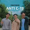 About Anti C-19 Song