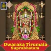 About Dwaraka Tirumala Suprabhatam Song