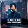 About Bebe Nu Suneha Song