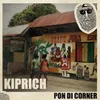 About Pon Di Corner Song