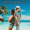 About Musica anni 90 Song