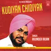 About Kudiyan Chidiyan Song