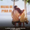 About Milna De Pyar Jo Song