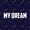 About My Dream Song