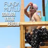 Odalara Yatak Serdim