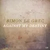 Against My Destiny Radio Mix