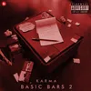 About Basic Bars 2 Song