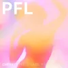 PFL (Peace, Fun, Love)