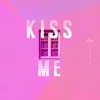 Kiss Me 伴奏
