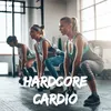 About Hardcore cardio Song
