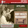 Weill: Aufstieg und Fall der Stadt Mahagonny, Act 1, No. 1, Steckbrief ... Hallo, wir müssen weiter! (Fatty, Moses, Begbick)