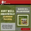 Weill: Down in the Valley: Scene 2: He broke loose from jail down (Leader, Brack, Guard, Chorus, Peters)