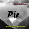 About Pir Song