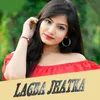 About Lagba Jhatka Song