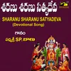 About Sharanu Sharanu Satyadeva Song