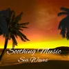 Soothing Music (Sea Waves)
