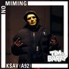 Ksav - No Miming