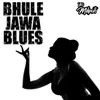 About Bhule Jawa Blues Song