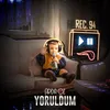 About Yoruldum Song