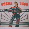 About Drame 3000 Song