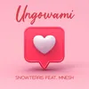 About Ungowami Song