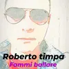 About Fammi ballare Song