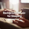 Relaxing Music for Calming Down