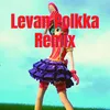 Levan Polkka Techno Remix