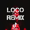 About Loco Remix Song