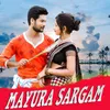 Mayura Sargam